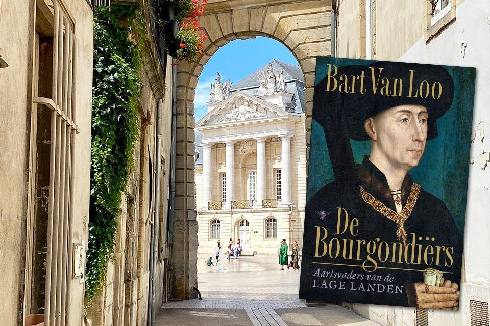 De Bourgondiërs van Bart van Loo - Palais des Ducs in Dijon