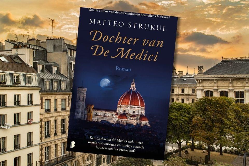 Dochter van De Medici – Matteo Strukul 