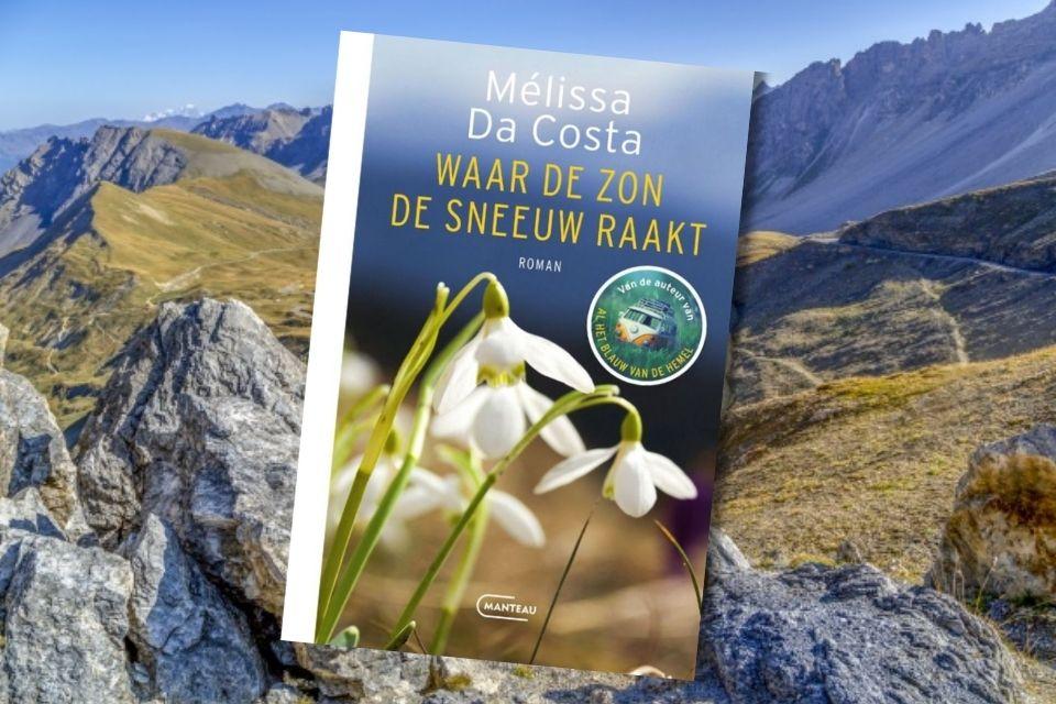 Waar de zon de sneeuw raakt – Mélissa da Costa 