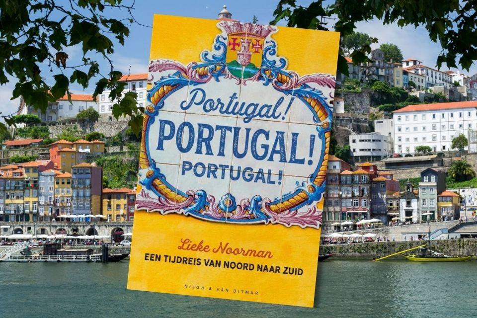 Portugal! Portugal! Portugal! - Lieke Noorman